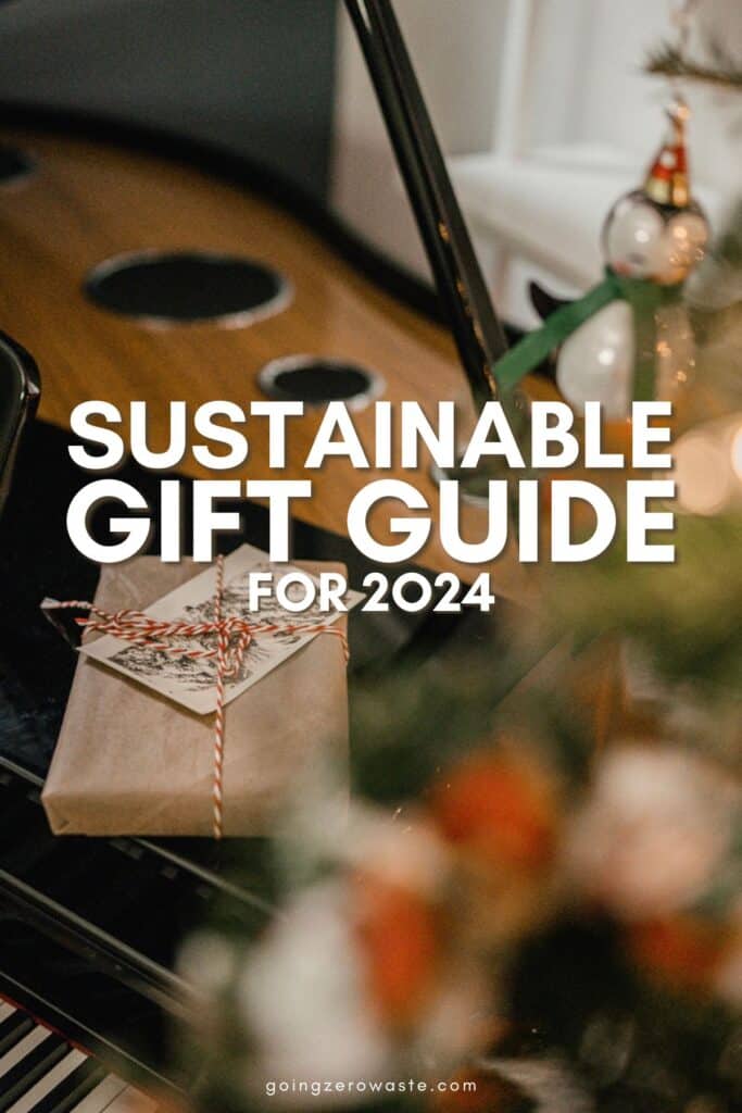 Sustainable Gift Guide 2024